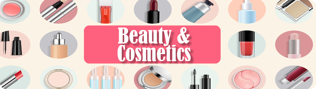 Beauty & Cosmetics 